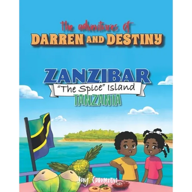 The Adventures of Darren and Destiny - Zanzibar - The Spice Islands