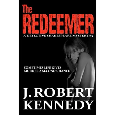 The Redeemer: A Detective Shakespeare Mystery #3