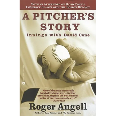 A Pitcher's Story: Innings with David Cone
