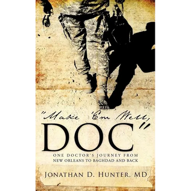 "Make 'Em Well, Doc"