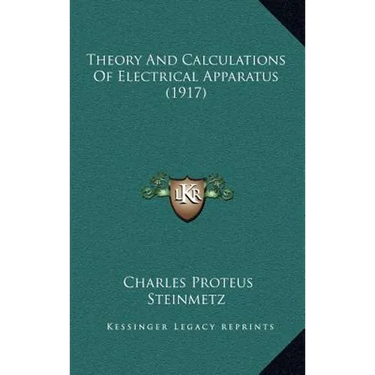 Theory And Calculations Of Electrical Apparatus (1917)