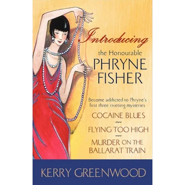 Introducing the Honourable Phryne Fisher