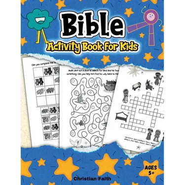 Bible Activity Book for Kids: A Bible Themed Puzzle Book for Children Ages 5+ Including Mazes, Spot the Difference, Coloring, Dot-to-Dots, and many mo