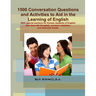 Conversations Questions and Activities to Aid in the Learning of English