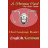 A Christmas Carol: Dual Language Reader (English/German)