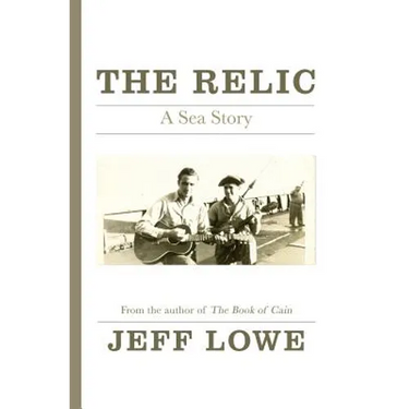 The Relic: A Sea Story