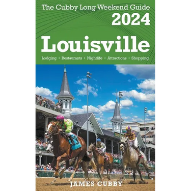 LOUISVILLE The Cubby 2024 Long Weekend Guide