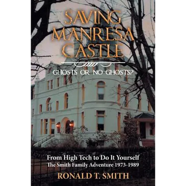 Saving Manresa Castle: Ghosts or No Ghosts?