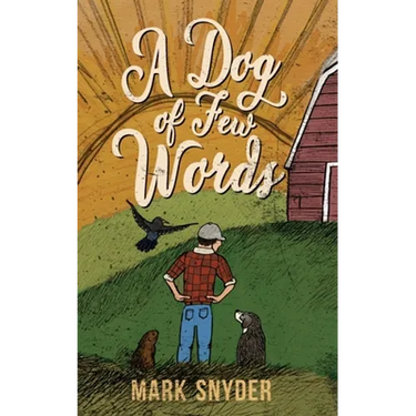 A Dog of Few Words