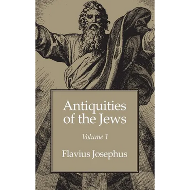 Antiquities of the Jews Volume 1