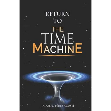 Return to the Time Machine