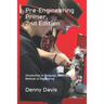 Pre-Engineering Primer, 2nd Edition: Introduction to Language, Materials, and Methods of Engineering