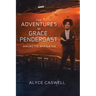 The Adventures of Grace Pendergast, Galactic Reporter