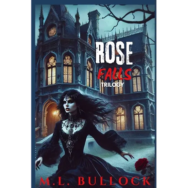 Rose Falls Trilogy