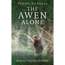 Pagan Portals - The Awen Alone: Walking the Path of the Solitary Druid