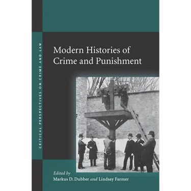 Modern Histories of Crime and Punishment