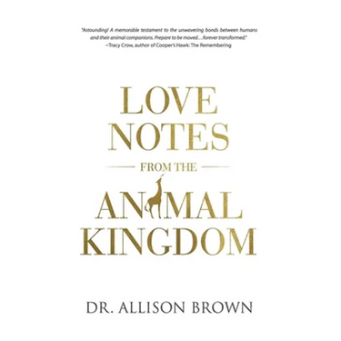 Love Notes from the Animal Kingdom