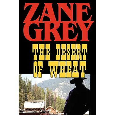 The Desert of Wheat