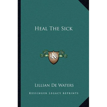 Heal The Sick
