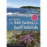 Day Hiking: The San Juans & Gulf Islands: National Parks * Anacortes * Victoria (Day Hiking Series)