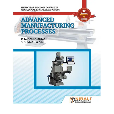 Advanced Manufacturing Process