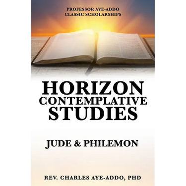 Professor Aye-Addo Classic Scholarships Horizon Contemplative Studies: Jude & Philemon