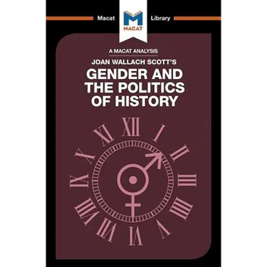 An Analysis of Joan Wallach Scott's Gender and the Politics of History