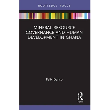 Mineral Resource Governance and Human Development in Ghana