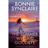 The Summer We Said Goodbye