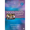 Sociologists in Action: Sociology, Social Change, and Social Justice