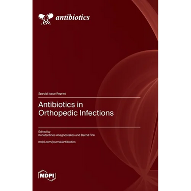 Antibiotics in Orthopedic Infections