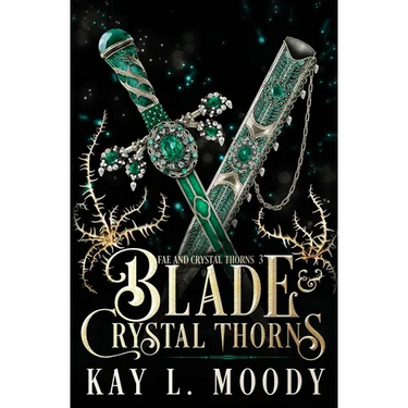 Blade and Crystal Thorns