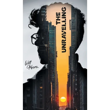 The Unravelling: A Futuristic Thriller of AI, Conspiracy, and Survival