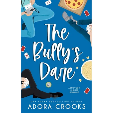 The Bully's Dare