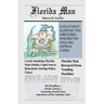 Florida Man: A Collection of Hilariously True, Unbelievable Headlines That Could Only Happen In Florida