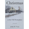 Christmas at the Old Homeplace