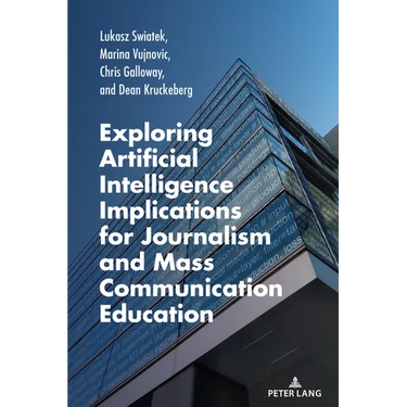 Exploring Artificial Intelligence Implications for Journalism and Mass Communication Education