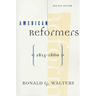 American Reformers, 1815-1860, Revised Edition