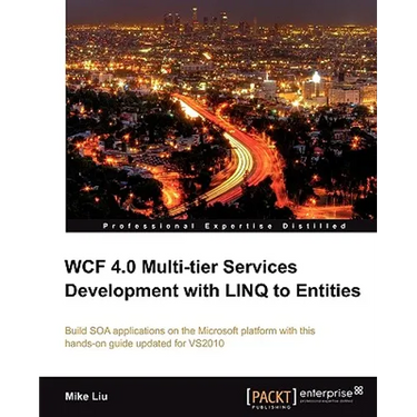Wcf 4.0 Multi-Tier Services Development with Linq to Entities