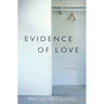 Evidence of Love