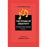 The Future of Creativity: Unlocking Ai Innovations For Art, Design, Music, and Film Industry
