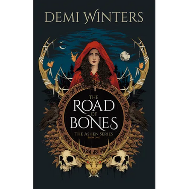 The Road of Bones: The Ashen Series, Book One