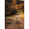 Alone in Onasego