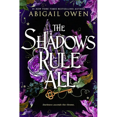 The Shadows Rule All