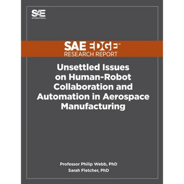 Unsettled Issues on Human-Robot Collaboration and Automation in Aerospace Manufacturing