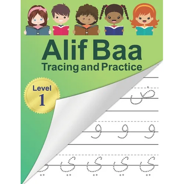 Alif Baa Tracing and Practice: Arabic Alphabet letters Practice Handwriting WorkBook for kids, Preschool, Kindergarten, and Beginners - Level 1.