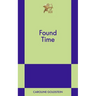 Found Time: An 831 Stories Romance