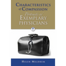 Characteristics of Compassion: Portraits of Exemplary Physicians: .