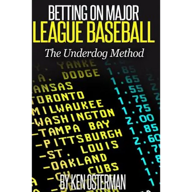 Betting on Major League Baseball: The Underdog Method