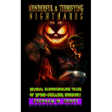 Wonderful & Terrifying Nightmares